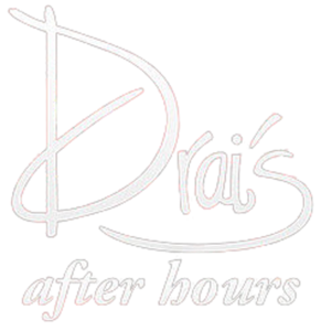 Drais After Hours